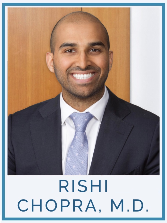 Rishi Chopra, M.D.